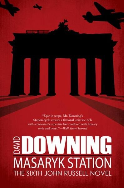 Cover for David Downing · Masaryk Station (John Russell World War II Spy Thriller #6) (A John Russell Wwii Spy Thriller) (Paperback Book) (2014)