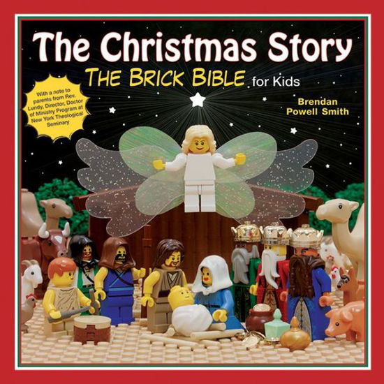 Cover for Brendan Powell Smith · The Christmas Story: The Brick Bible for Kids (Hardcover Book) (2012)