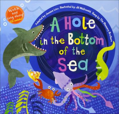 Cover for Jessica Law · A Hole in the Bottom of the Sea W/CD (Hardcover Book) (2013)