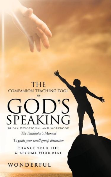 Cover for Wonderful · The Companion Teaching Tool for God's Speaking 30 Day Devotional and Workbook (Paperback Book) (2014)