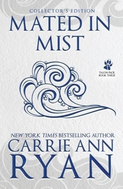 Cover for Carrie Ann Ryan · Mated in Mist - Special Edition (Paperback Book) (2022)
