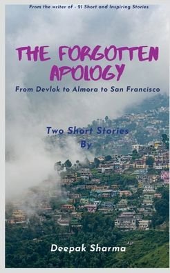 Cover for Deepak Sharma · The Forgotten Apology (Paperback Book) (2020)