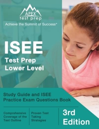 Cover for Matthew Lanni · ISEE Test Prep Lower Level: Study Guide and ISEE Practice Exam Questions Book [3rd Edition] (Paperback Book) (2021)