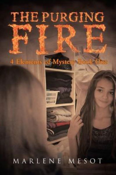 Cover for Marlene Mesot · The Purging Fire (Paperback Book) (2018)