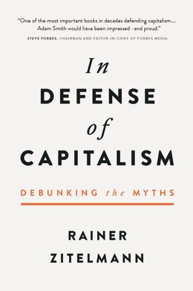 Cover for Rainer Zitelmann · In Defense of Capitalism (Hardcover Book) (2024)