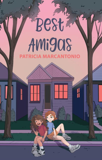 Best Amigas - Patricia Santos Marcantonio - Bücher - Regal House Publishing LLC - 9781646033737 - 14. November 2023