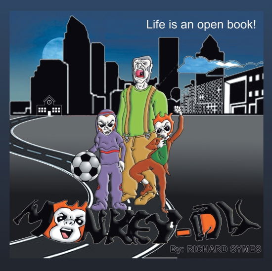 Cover for Richard Symes · Monkey Du - Life Is an Open Book (Paperback Book) (2019)