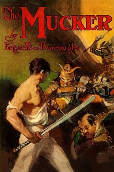 Cover for Edgar Rice Burroughs · Mucker (Bog) (2022)