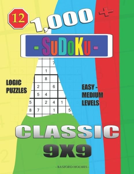 Cover for Basford Holmes · 1,000 + Sudoku Classic 9x9 (Pocketbok) (2020)