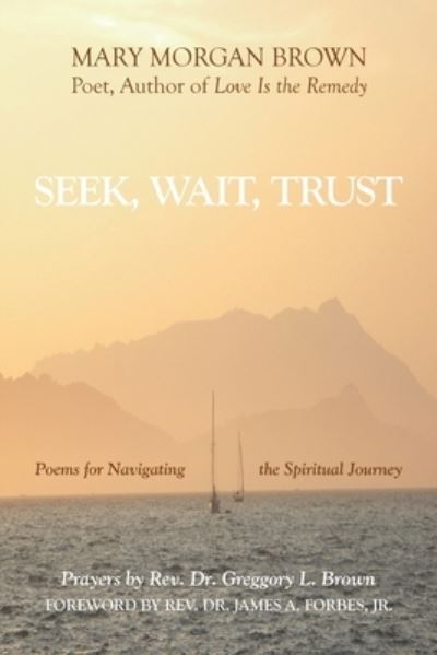 Cover for Mary Morgan Brown · Seek, Wait, Trust (Book) (2022)