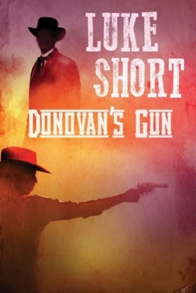 Cover for Luke Short · Donovan's Gun (Paperback Book) (2019)