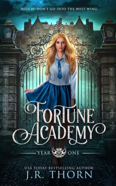 Cover for J R Thorn · Fortune Academy: Year One: A Bully, Paranormal, Academy, Why Choose Romance - Fortune Academy (Paperback Book) (2019)