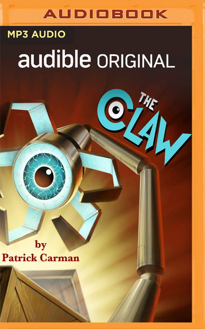 Cover for Patrick Carman · The Claw (CD) (2020)