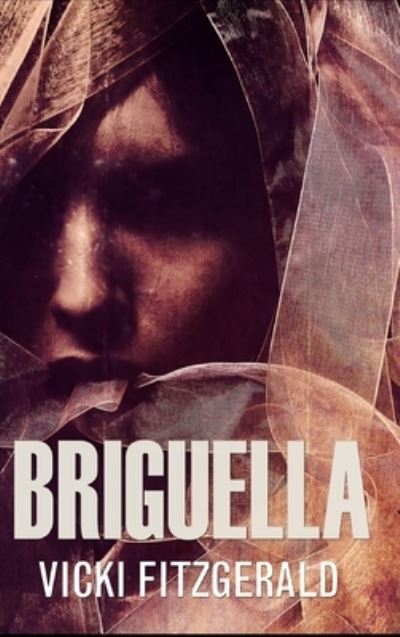 Cover for Vicki Fitzgerald · Briguella (Hardcover Book) (2021)