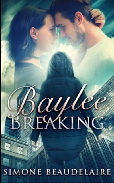 Cover for Simone Beaudelaire · Baylee Breaking (Paperback Book) (2021)