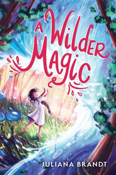 Cover for Juliana Brandt · A Wilder Magic (Taschenbuch) (2021)
