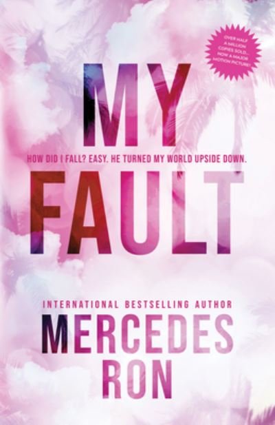 Cover for Mercedes Ron · My Fault (Book) (2023)