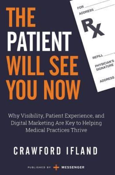 Cover for Messenger · The Patient Will See You Now (Paperback Book) (2018)