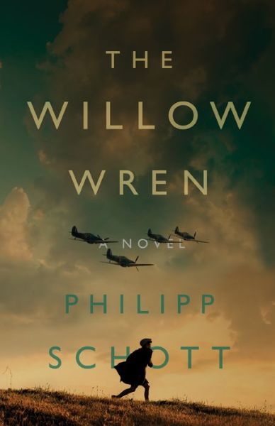 Cover for Philipp Schott · The Willow Wren A Novel (Paperback Book) (2021)