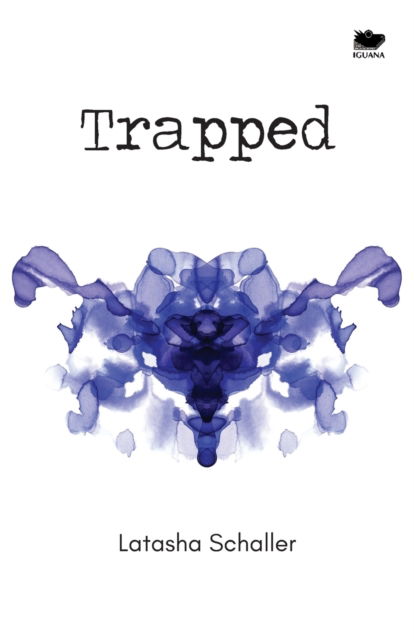 Cover for Latasha Schaller · Trapped (Paperback Book) (2016)