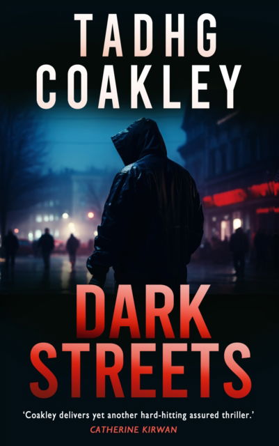 Cover for Tadhg Coakley · Dark Streets (Pocketbok) (2024)