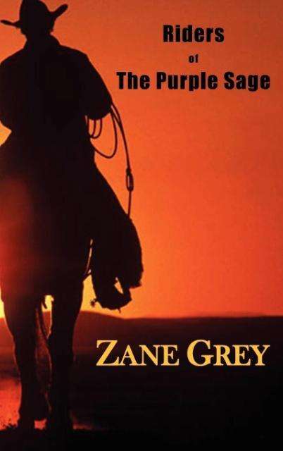 Cover for Grey Zane · Riders of the Purple Sage (Innbunden bok) (2012)