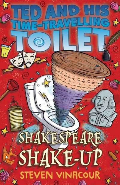 Cover for Steven Vinacour · Shakespeare Shake-Up - Ted and His Time Travelling Toilet (Taschenbuch) (2022)