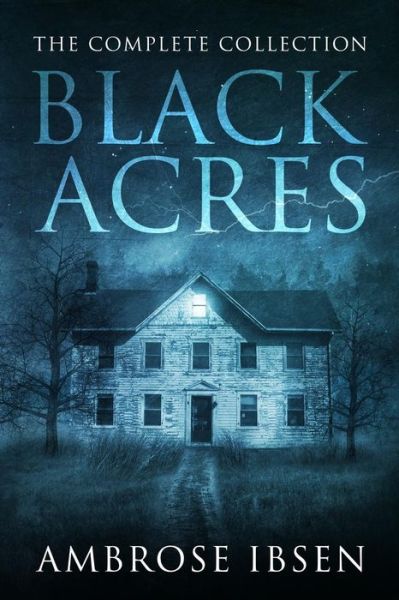 Cover for Ambrose Ibsen · Black Acres (Paperback Book) (2018)