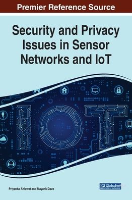 Cover for Security and Privacy Issues in Sensor Networks and IoT (Innbunden bok) (2019)