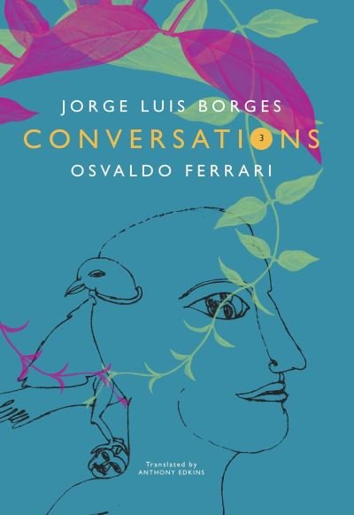 Cover for Jorge Luis Borges · Conversations – Volume 3 (Paperback Bog) (2023)