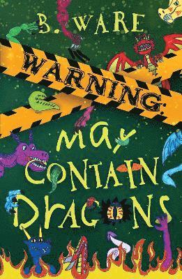 Cover for B. Ware · WARNING: May Contain Dragons - Words of Warning (Paperback Book) (2025)