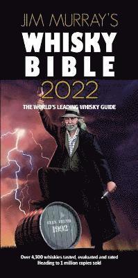 Jim Murray's Whisky Bible 2022: Rest of World Edition - Jim Murray - Livros - Dram Good Books Ltd - 9781838320737 - 16 de novembro de 2021