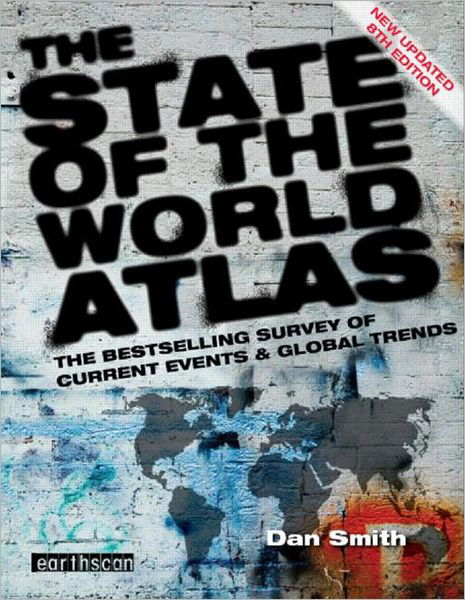 Cover for Dan Smith · The State of the World Atlas - The Earthscan Atlas (Paperback Book) (2008)