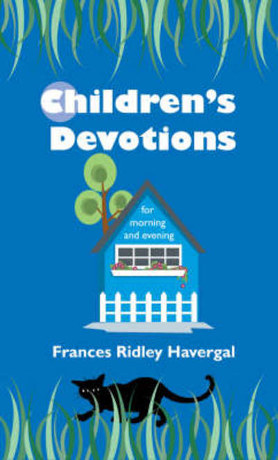 Cover for Frances Ridley Havergal · Children's Devotions - Devotionals (Paperback Book) [Revised edition] (2013)