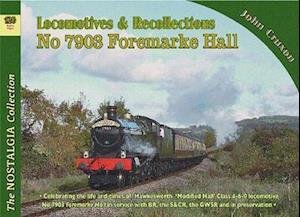Cover for John Cruxon · Locomotive Recollections No 7903 Foremarke Hall (Paperback Book) (2021)