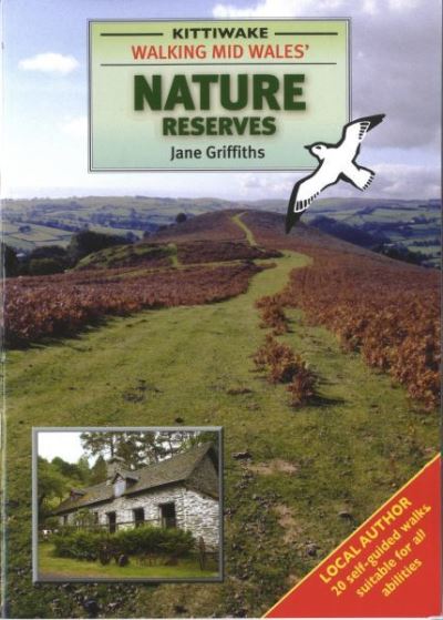 Cover for Jane Griffiths · Walking Mid Wales' Nature Reserves (Paperback Book) (2009)