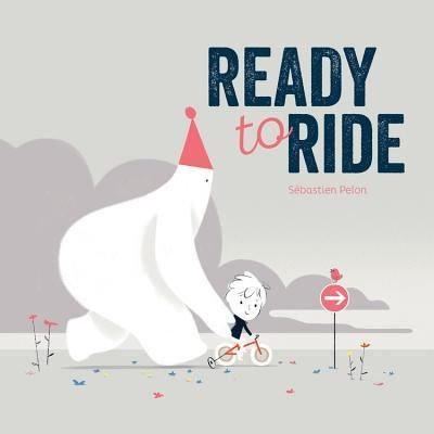 Cover for Sebastien Pelon · Ready to Ride (Hardcover Book) (2018)