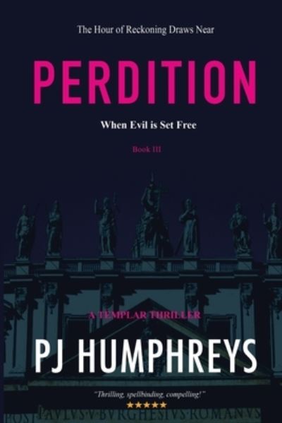 Perdition - Pj Humphreys - Bücher - Paul Humphreys - 9781916316737 - 21. Juni 2021