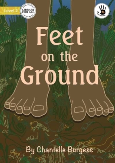 Cover for Chantelle Burgess · Feet on the Ground (Paperback Book) (2022)