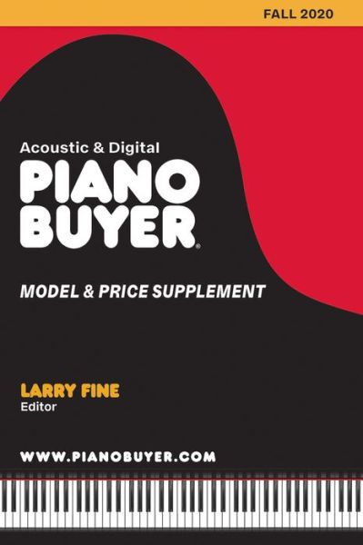 Piano Buyer Model & Price Supplement / Fall 2020 - Piano Buyer Model & Price Supplement - - Books - Brookside Press - 9781929145737 - November 1, 2020