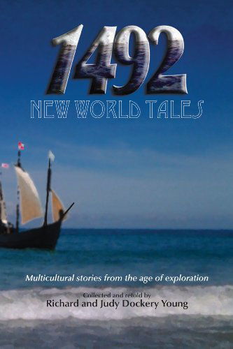 Cover for Judy Dockrey Young · 1492, New World Tales (Paperback Book) (2013)