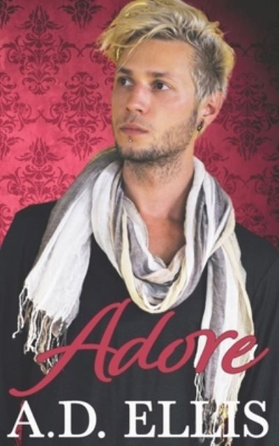 Cover for A D Ellis · Adore (Paperback Book) (2021)