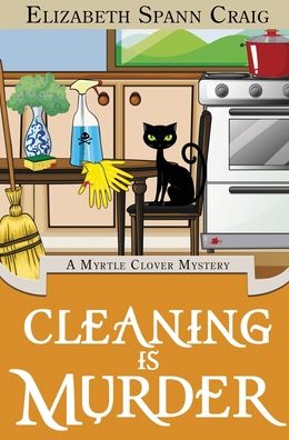 Cover for Elizabeth Spann Craig · Cleaning is Murder (Gebundenes Buch) (2018)