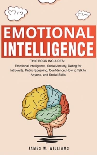 Cover for James W Williams · Emotional Intelligence (Hardcover Book) (2019)