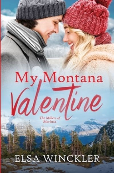 Cover for Elsa Winckler · My Montana Valentine (Book) (2023)