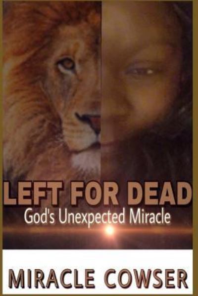 Cover for Miracle Cowser · Left For Dead (Paperback Book) (2017)