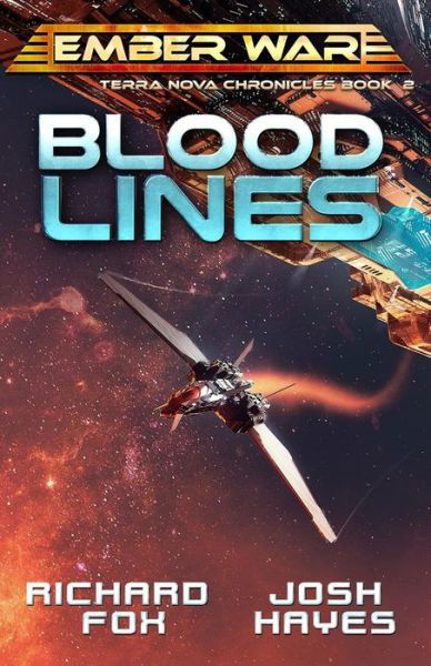 Cover for Richard Fox · Bloodlines (The Terra Nova Chronicles) (Book) (2018)