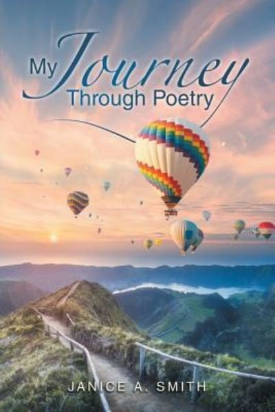 Cover for Janice A Smith · My Journey Through Poetry (Paperback Book) (2019)