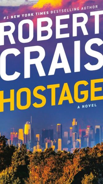 Cover for Robert Crais · Hostage: A Novel (Paperback Book) (2020)