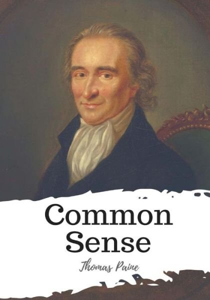Cover for Thomas Paine · Common Sense (Paperback Book) (2018)
